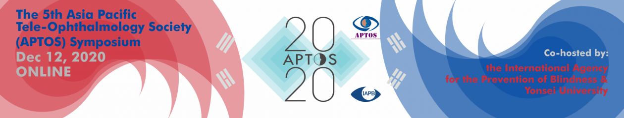 APTOS 2020 – The 5th Asia Pacific Tele-Ophthalmology Society (APTOS)  Symposium